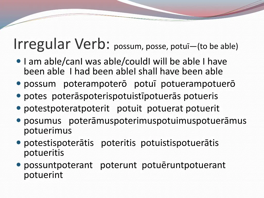 irregular verb possum posse potu to be able