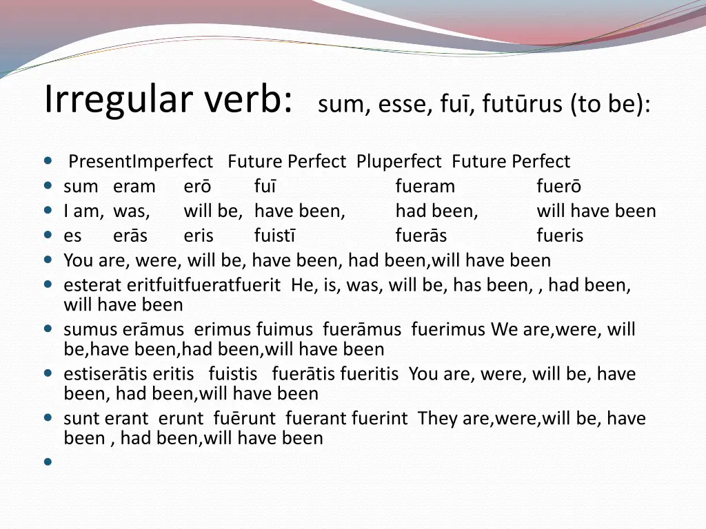 irregular verb sum esse fu fut rus to be