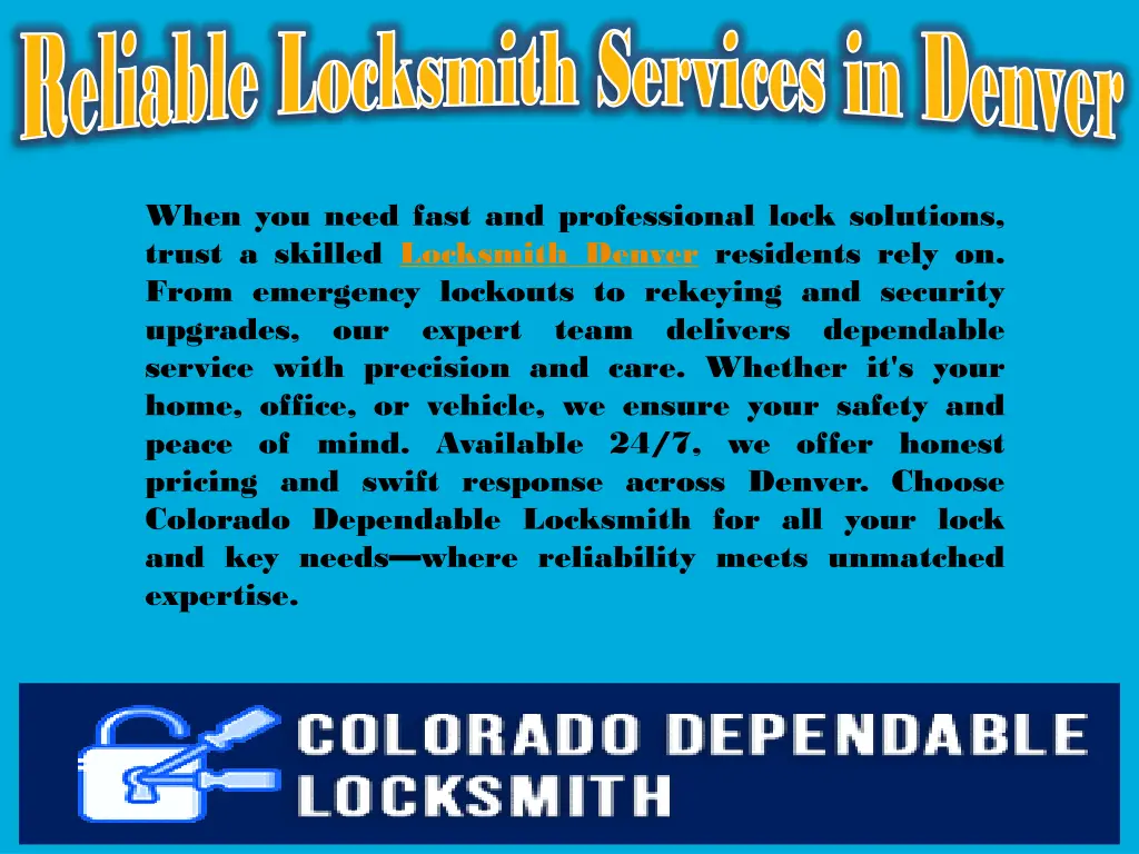reliable locksmith services in denver reliable 3