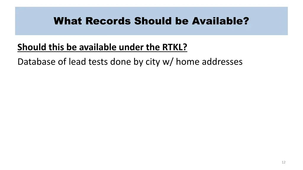 what records should be available 8