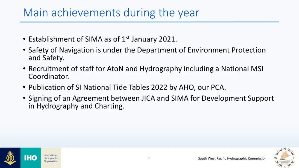 main achievements during the year
