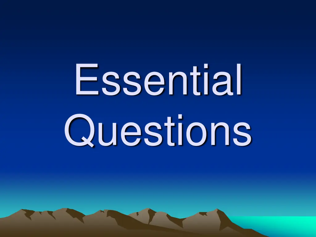 essential questions