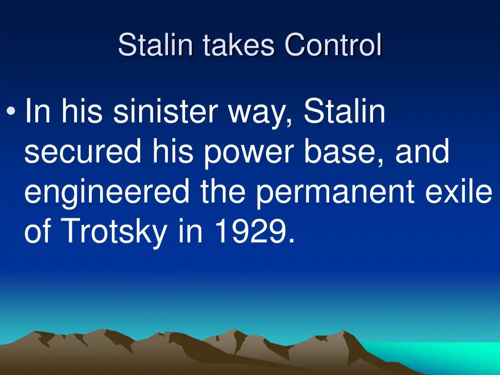 stalin takes control