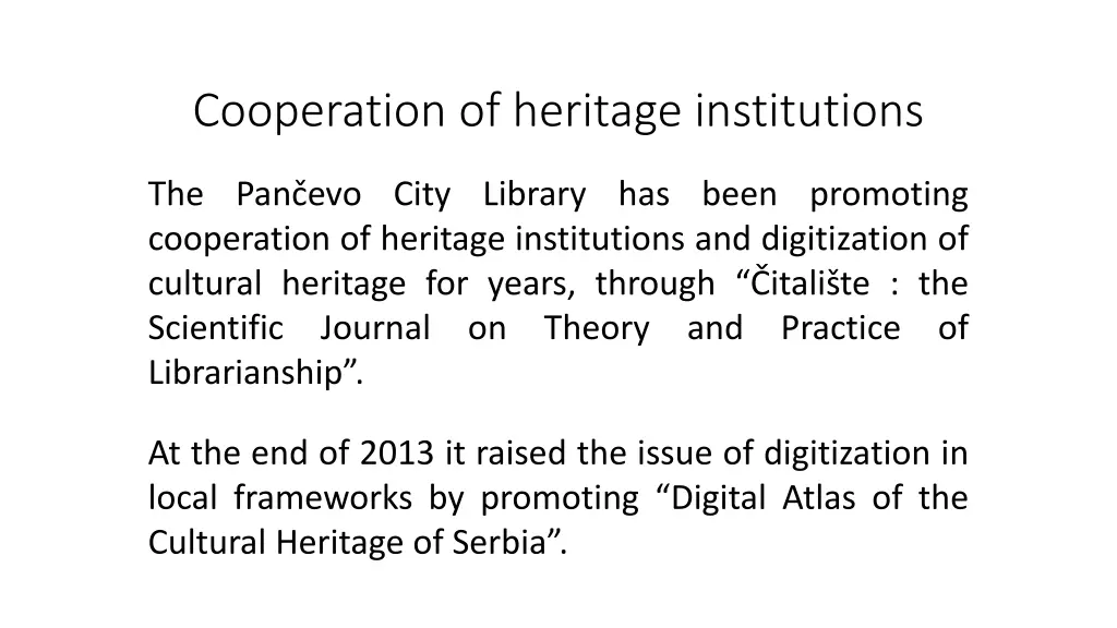 cooperation of heritage institutions
