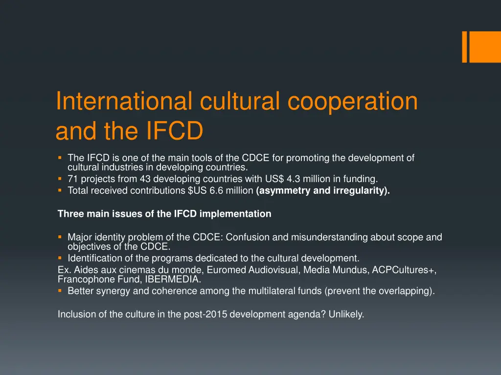 international cultural cooperation and the ifcd