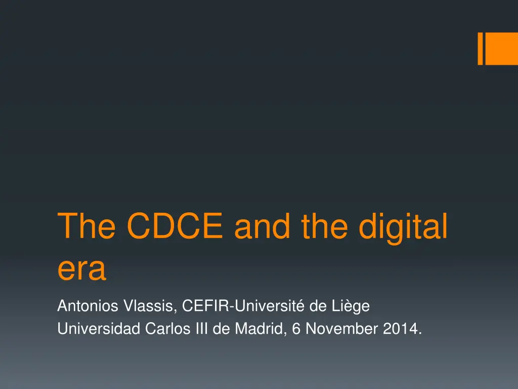 the cdce and the digital era