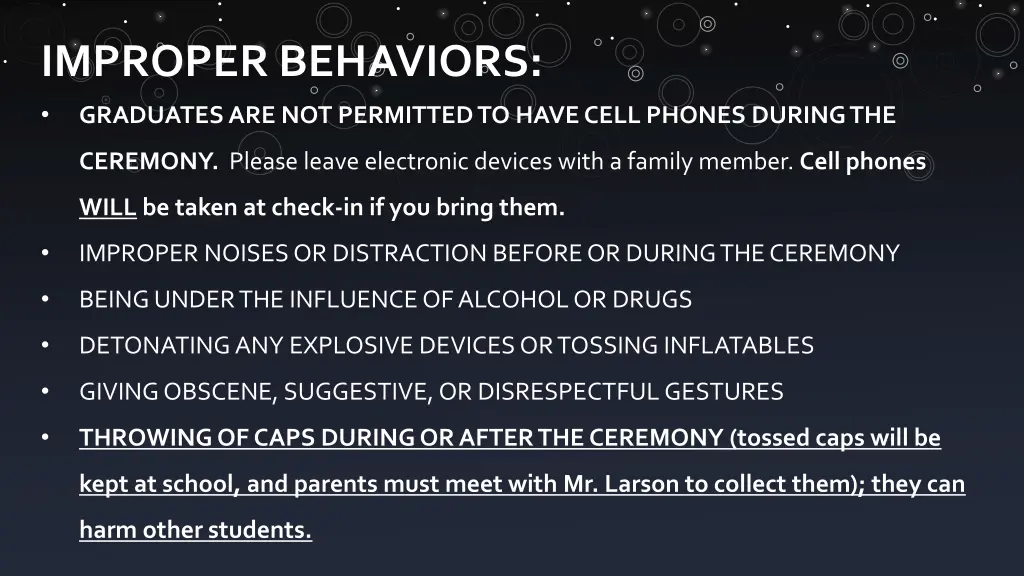 improper behaviors graduates are not permitted