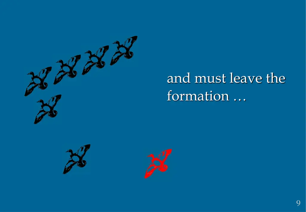 and must leave the formation