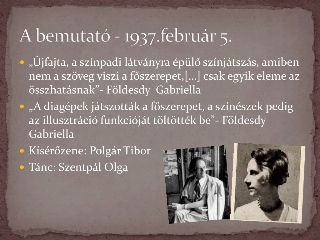a bemutat 1937 febru r 5