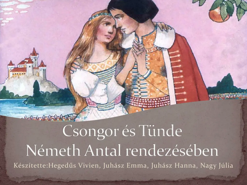csongor s t nde n meth antal rendez s ben