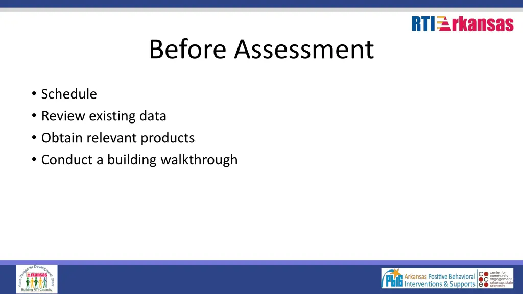 before assessment