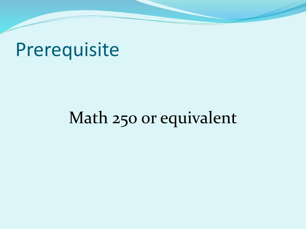 prerequisite
