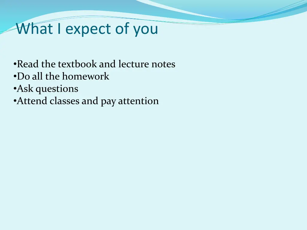 what i expect of you