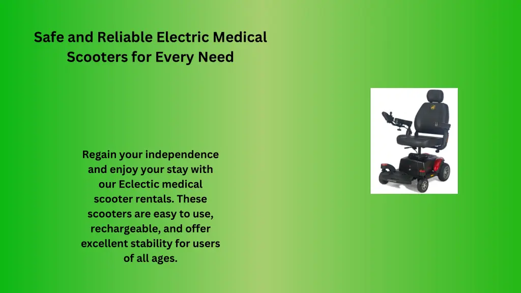 safe and reliable electric medical scooters