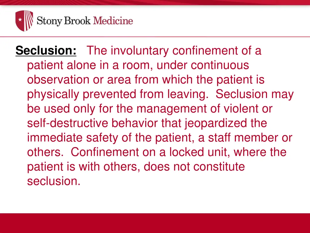 seclusion the involuntary confinement