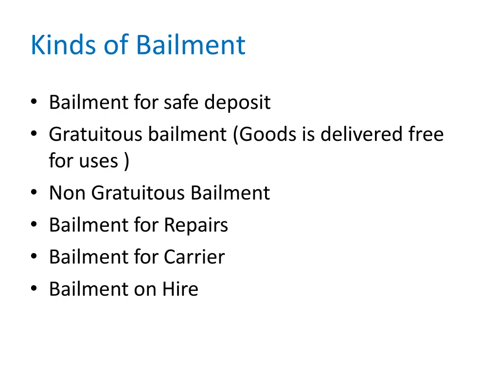 kinds of bailment