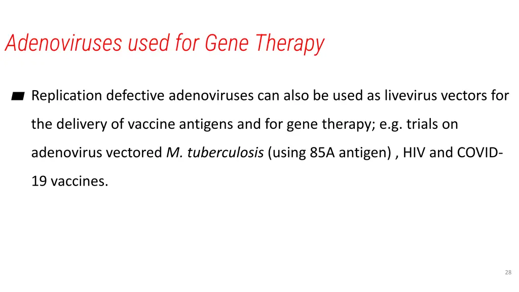 adenoviruses used for gene therapy
