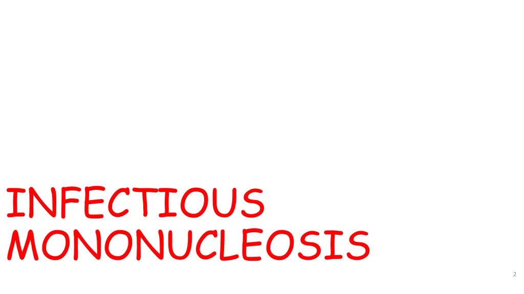 infectious mononucleosis