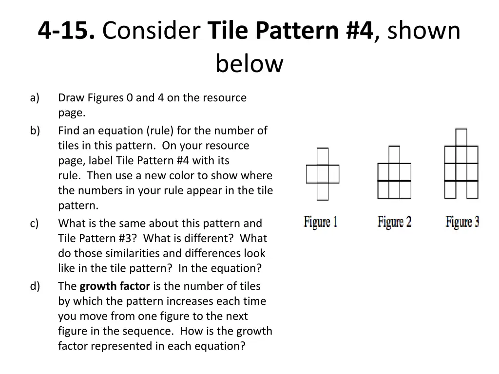 4 15 consider tile pattern 4 shown below