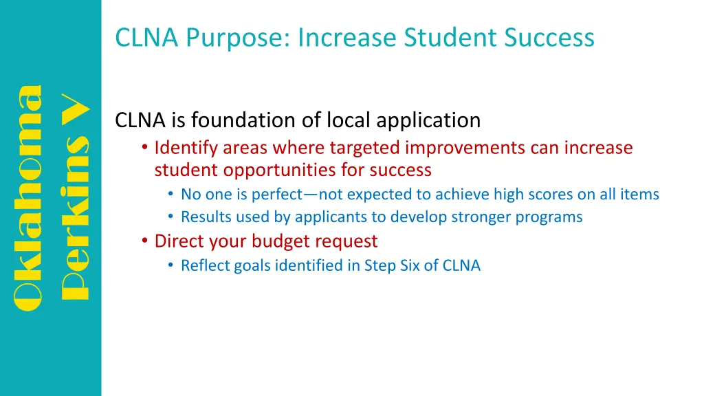 clna purpose increase student success