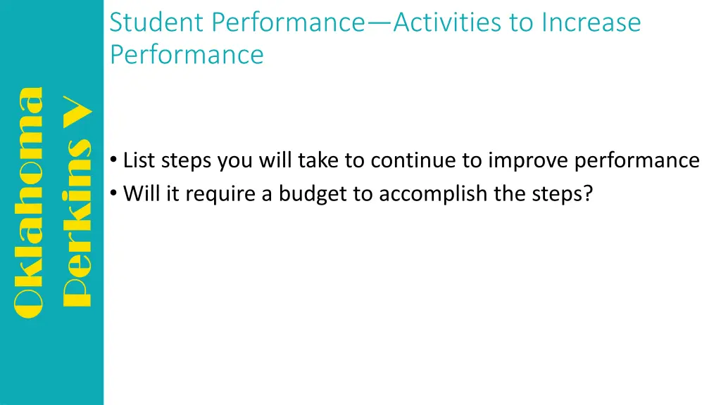 student performance activities to increase