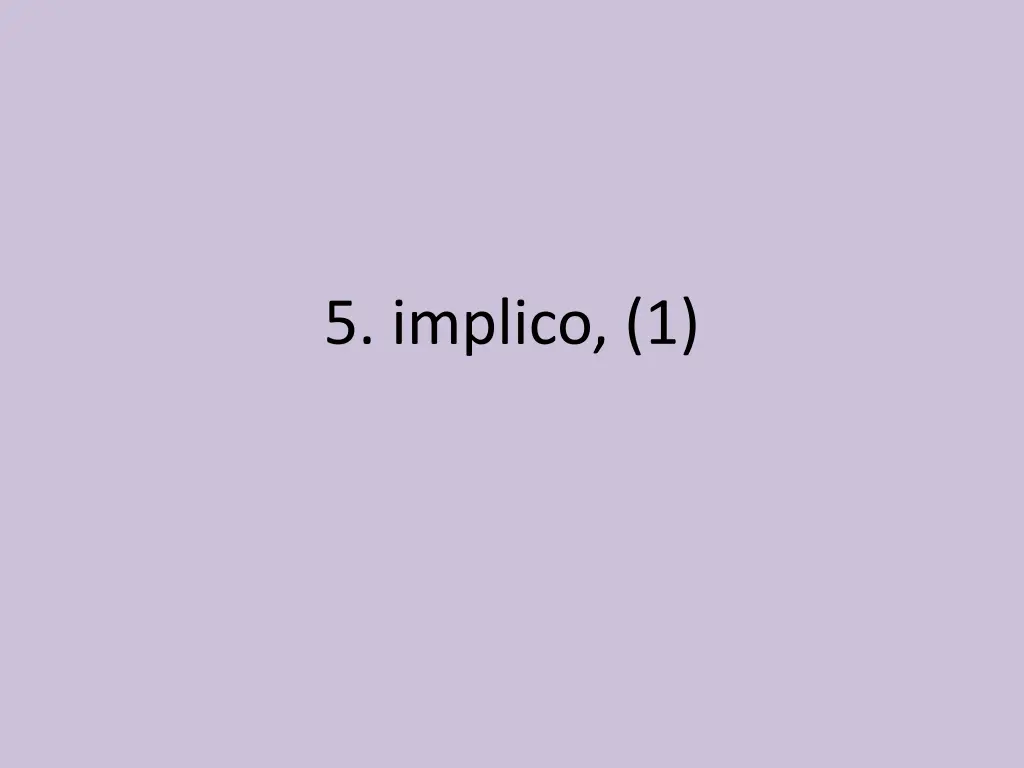 5 implico 1