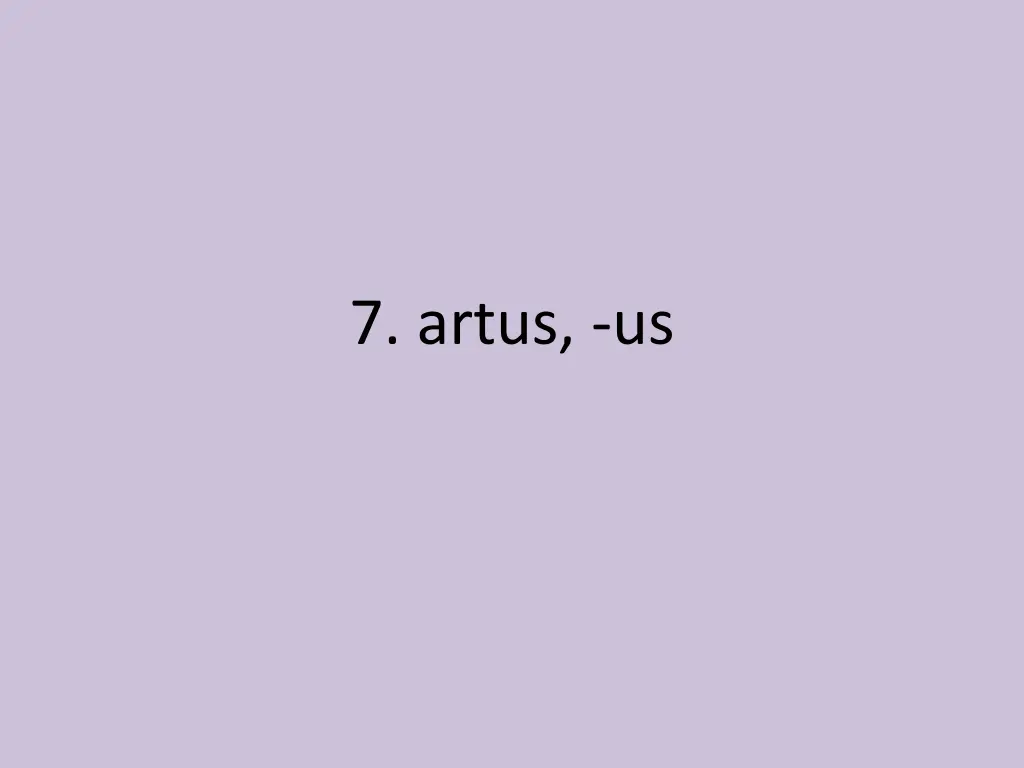 7 artus us