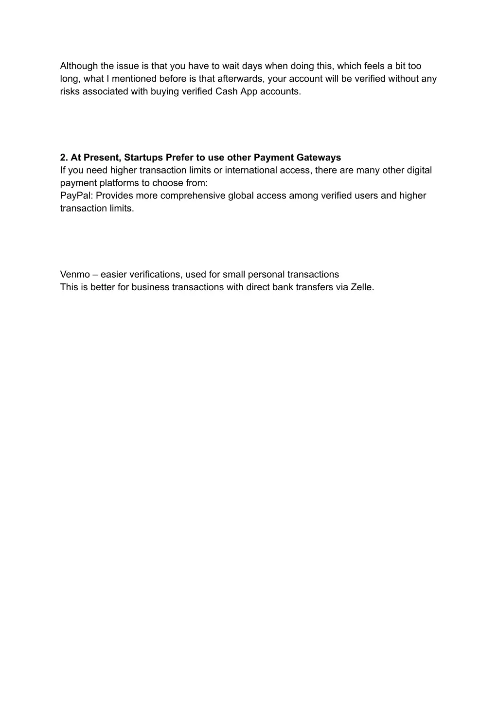 although the issue is that you have to wait days