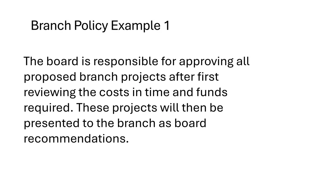 branch policy example 1