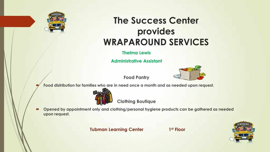 the success center provides wraparound services 1