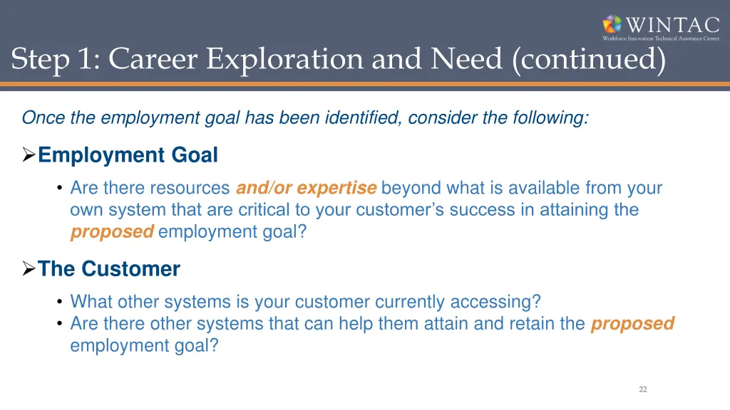 step 1 career exploration and need continued