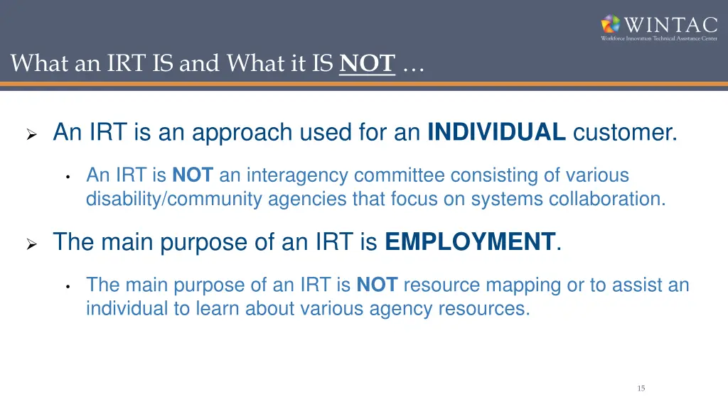 what an irt is and what it is not