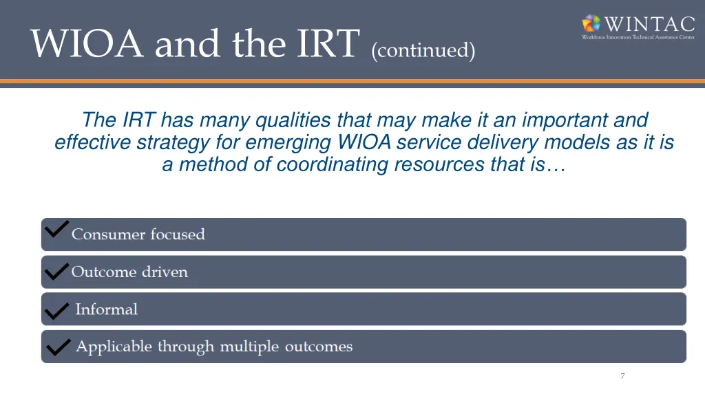 wioa and the irt continued