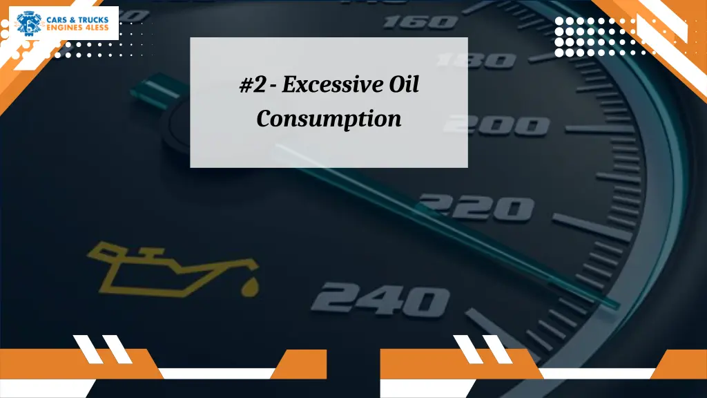 2 excessive oil consumption