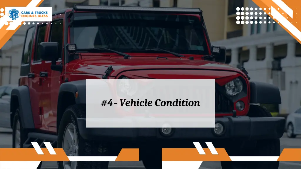 4 vehicle condition