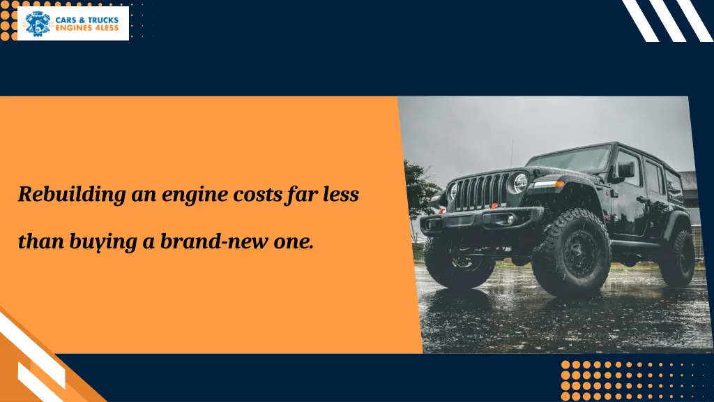 rebuilding an engine costs far less