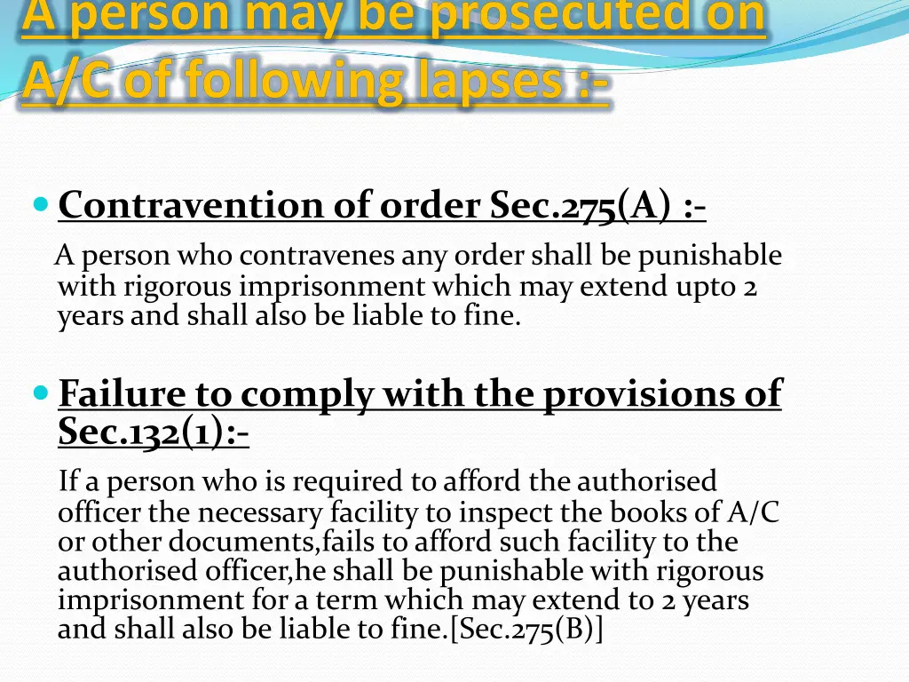 a person may be prosecuted on a c of following
