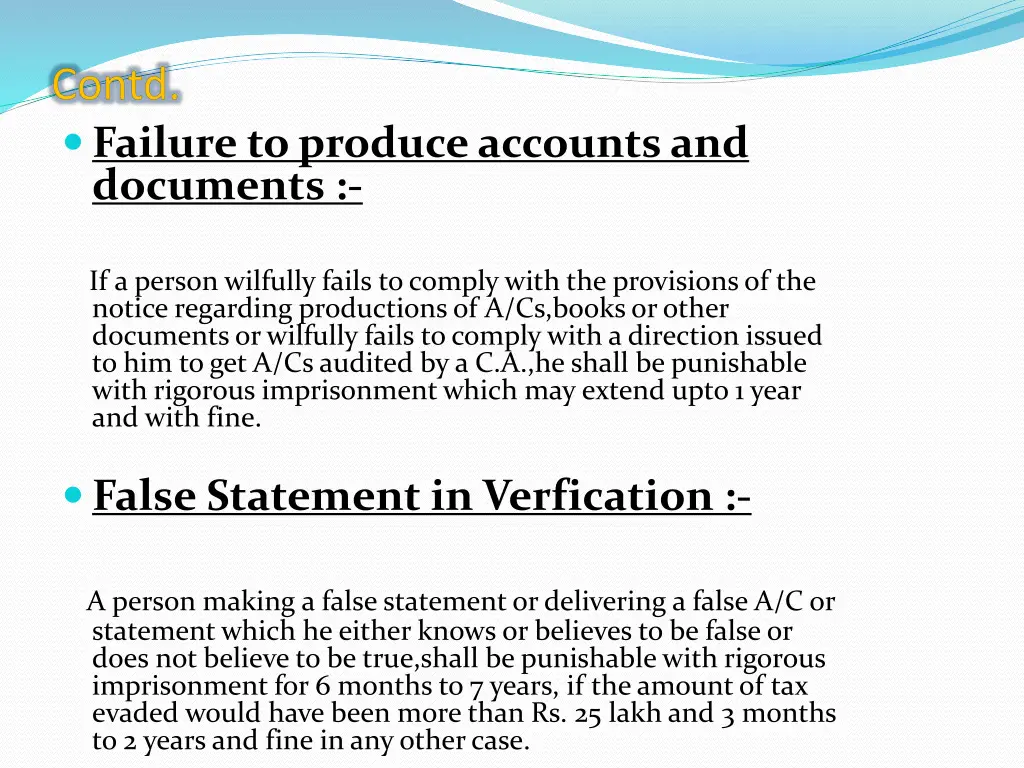 contd failure to produce accounts and documents
