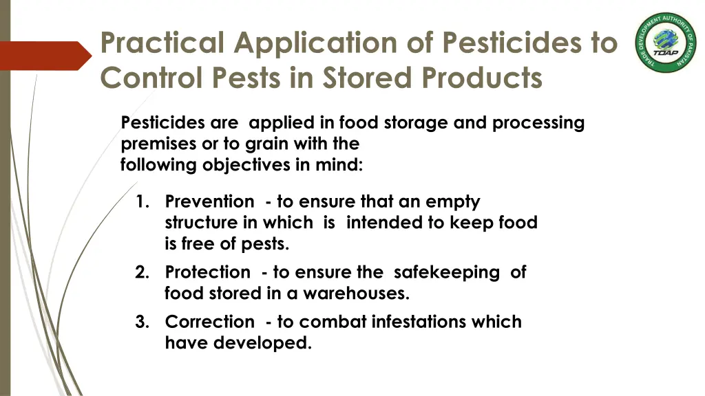 practical application of pesticides to control
