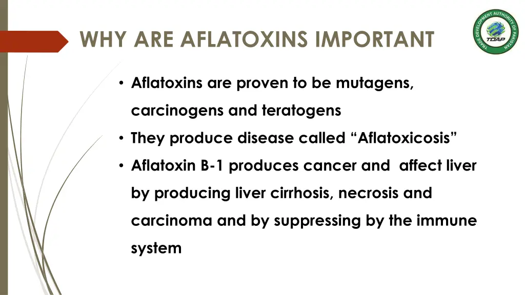 why are aflatoxins important