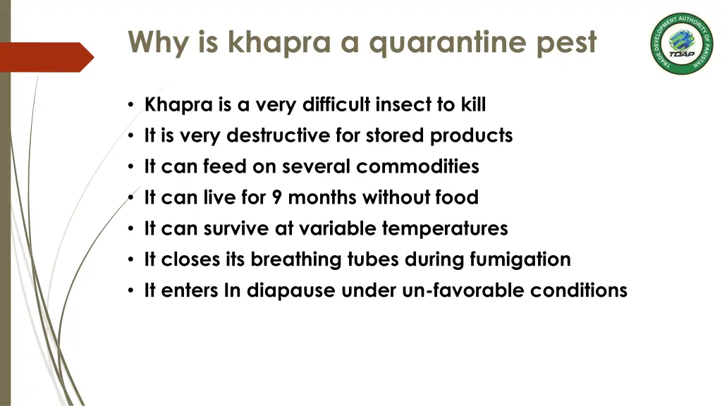 why is khapra a quarantine pest