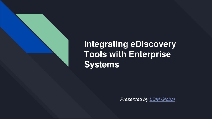 integrating ediscovery tools with enterprise