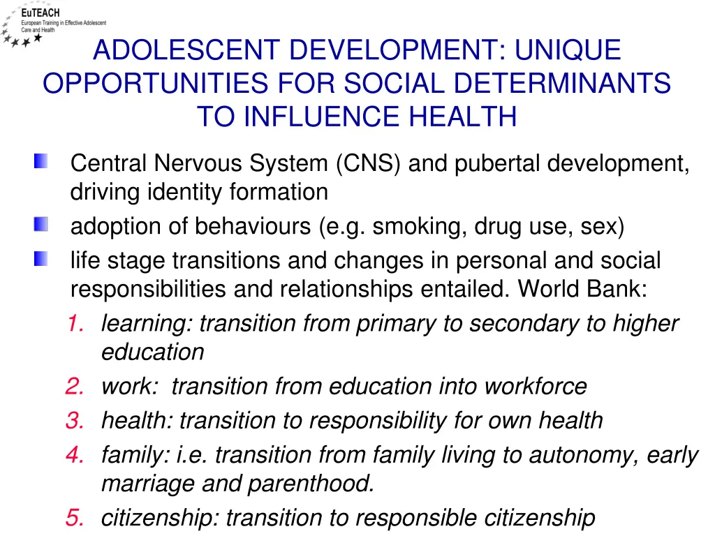 adolescent development unique opportunities