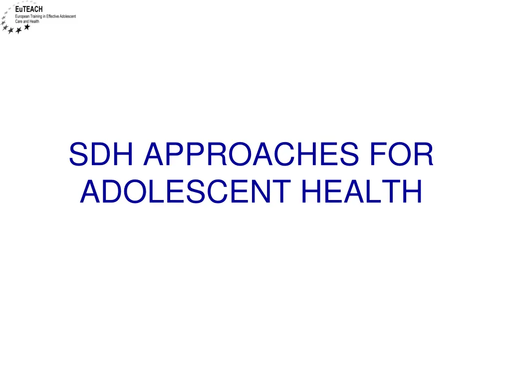 sdh approaches for adolescent health