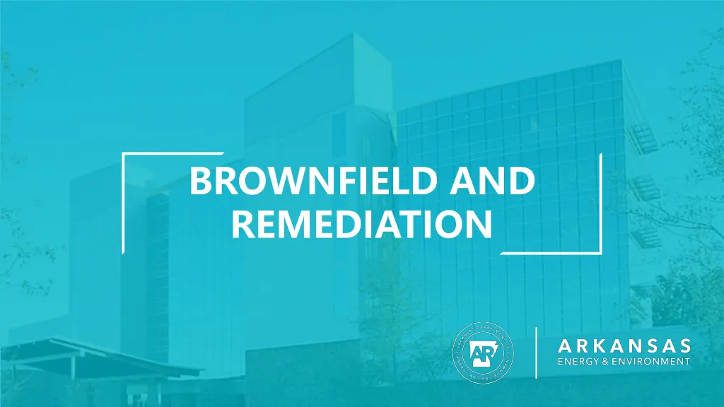 brownfield and remediation