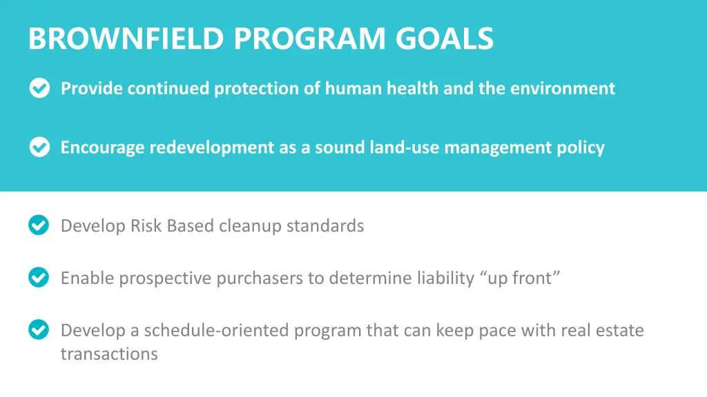 brownfield program goals