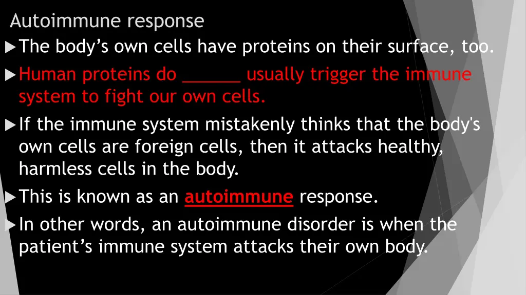 autoimmune response the body s own cells have