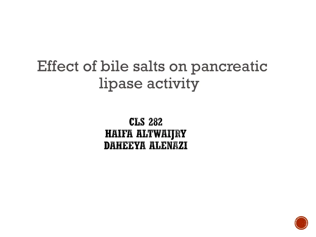 effect of bile salts on pancreatic lipase activity