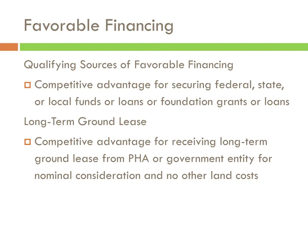 favorable financing