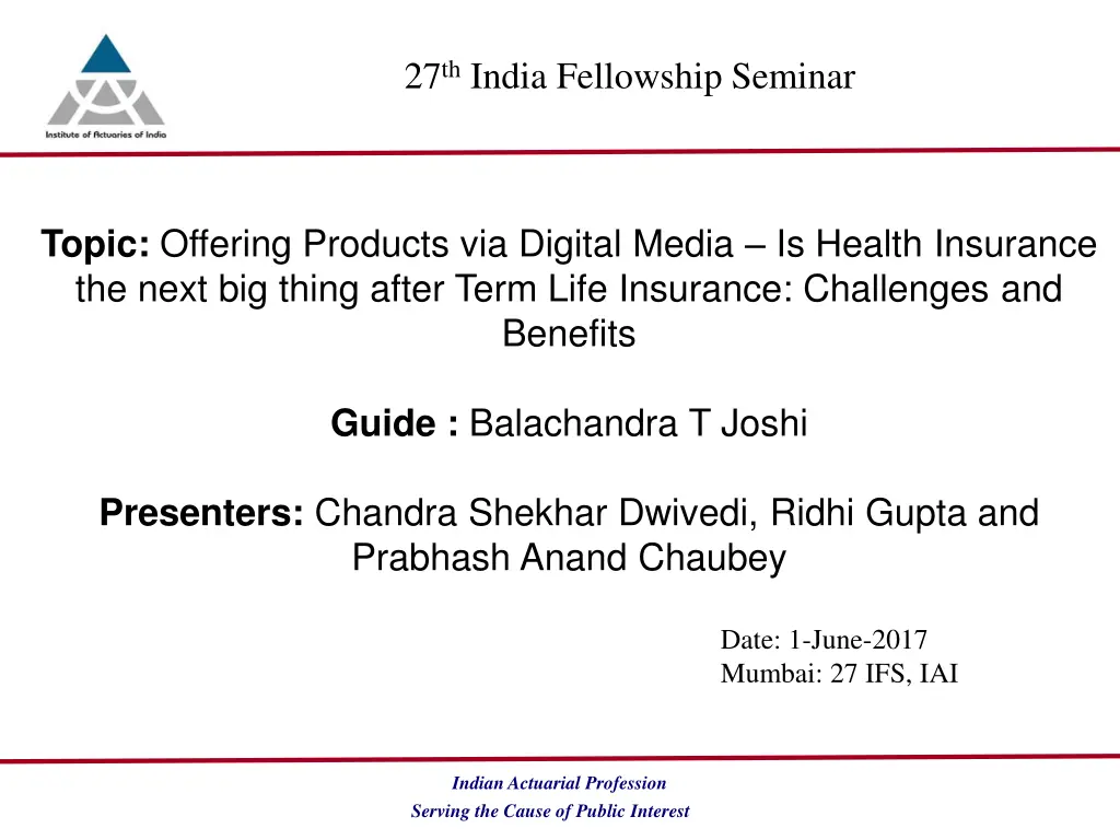 27 th india fellowship seminar